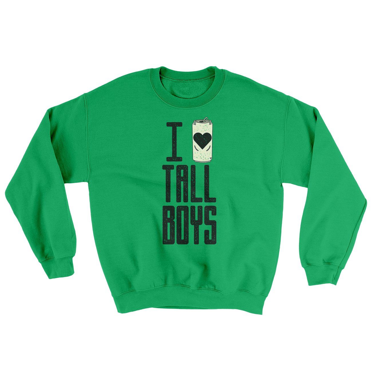 I Love Tall Boys Ugly Sweater Irish Green | Funny Shirt from Famous In Real Life