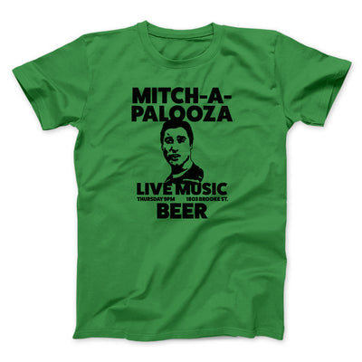 Mitch-A-Palooza Funny Movie Men/Unisex T-Shirt Kelly | Funny Shirt from Famous In Real Life