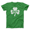 100% Irish Men/Unisex T-Shirt Kelly | Funny Shirt from Famous In Real Life