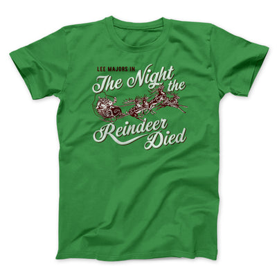The Night The Reindeer Died Men/Unisex T-Shirt Kelly | Funny Shirt from Famous In Real Life