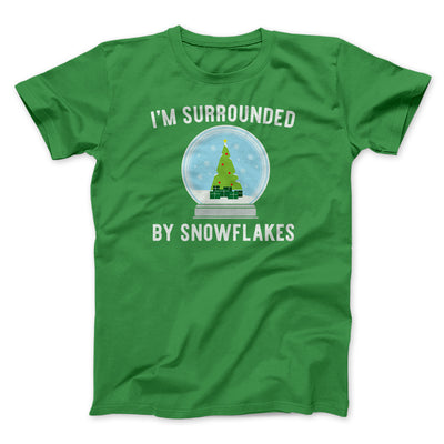 I'm Surrounded By Snowflakes Men/Unisex T-Shirt Kelly | Funny Shirt from Famous In Real Life