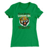 Carole Baskin's Sardine Oil Women's T-Shirt Kelly Green | Funny Shirt from Famous In Real Life