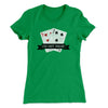 I'd Hit That Women's T-Shirt Kelly Green | Funny Shirt from Famous In Real Life