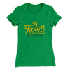 The Tipton Hotel Women's T-Shirt Kelly Green | Funny Shirt from Famous In Real Life