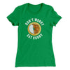 Don't Worry Eat Curry Women's T-Shirt Kelly Green | Funny Shirt from Famous In Real Life
