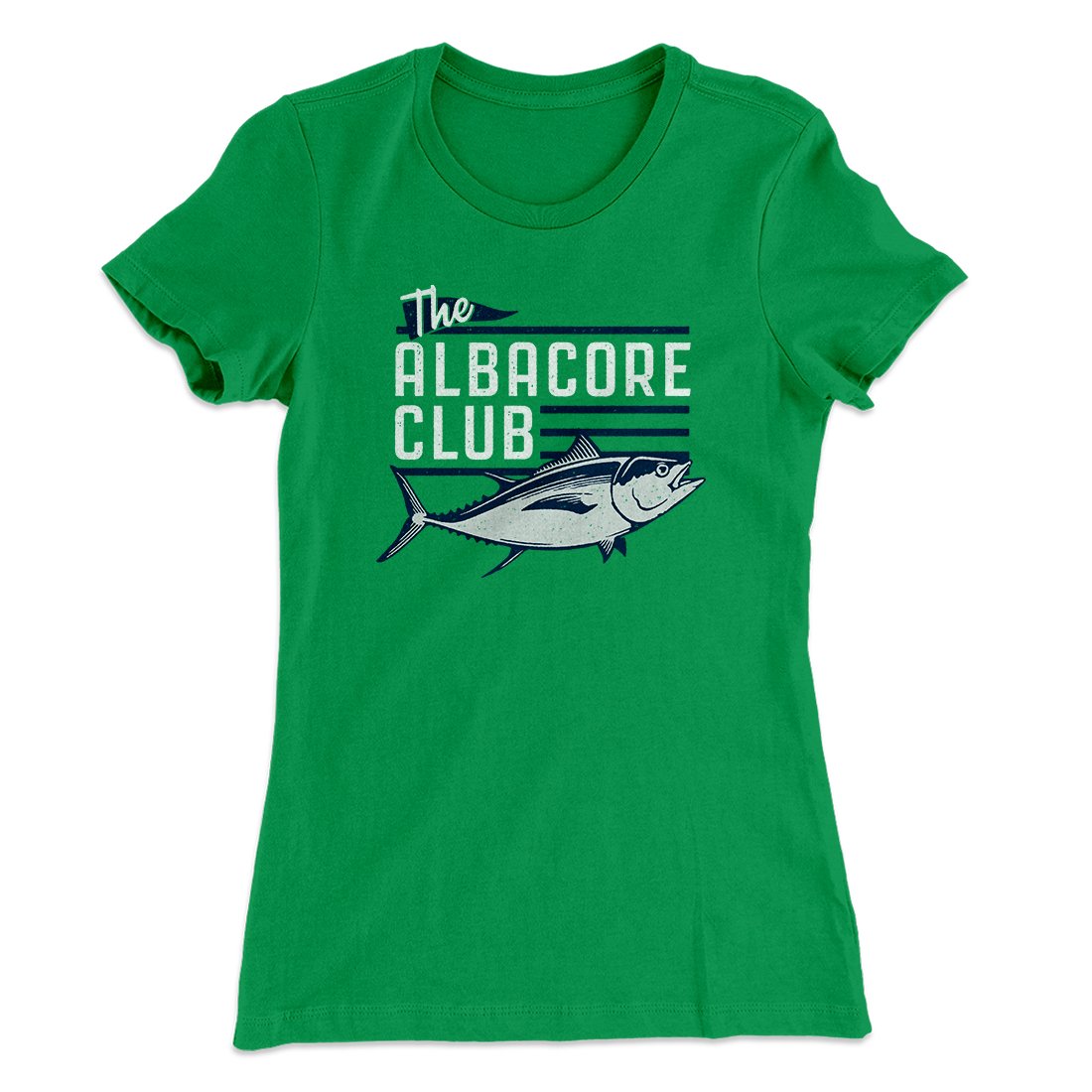 The Albacore Club Women's T-Shirt | Funny Shirt from Famous In Real Life