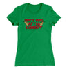 Don't Feed After Midnight Women's T-Shirt Kelly Green | Funny Shirt from Famous In Real Life
