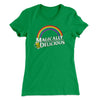 Magically Delicious Women's T-Shirt Kelly Green | Funny Shirt from Famous In Real Life