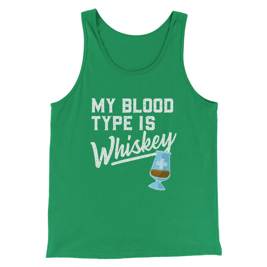 My Blood Type Is Whiskey Men/Unisex Tank | Funny Shirt from Famous In Real Life