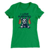 I Love Purrades Women's T-Shirt Kelly Green | Funny Shirt from Famous In Real Life