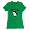 Chill AF Women's T-Shirt Kelly Green | Funny Shirt from Famous In Real Life