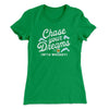 Chase Your Dreams With Whiskey Women's T-Shirt Kelly | Funny Shirt from Famous In Real Life