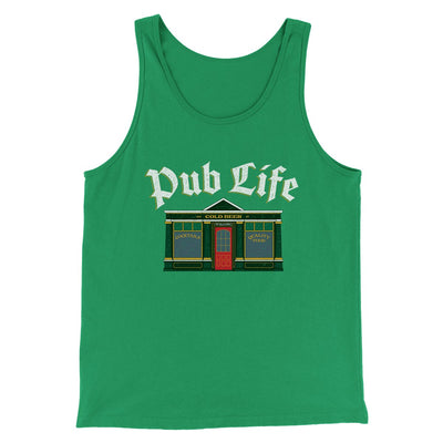 Pub Life Men/Unisex Tank Kelly | Funny Shirt from Famous In Real Life