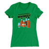 It's Not Hoarding If It's Whiskey Funny Women's T-Shirt Kelly Green | Funny Shirt from Famous In Real Life