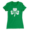 100% Irish Women's T-Shirt Kelly Green | Funny Shirt from Famous In Real Life