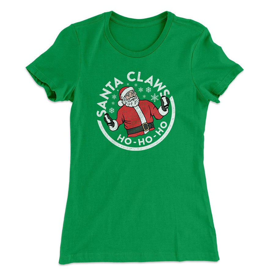 Santa Claws Women's T-Shirt | Funny Shirt from Famous In Real Life
