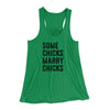 Some Chicks Marry Chicks Women's Flowey Tank Top Kelly | Funny Shirt from Famous In Real Life