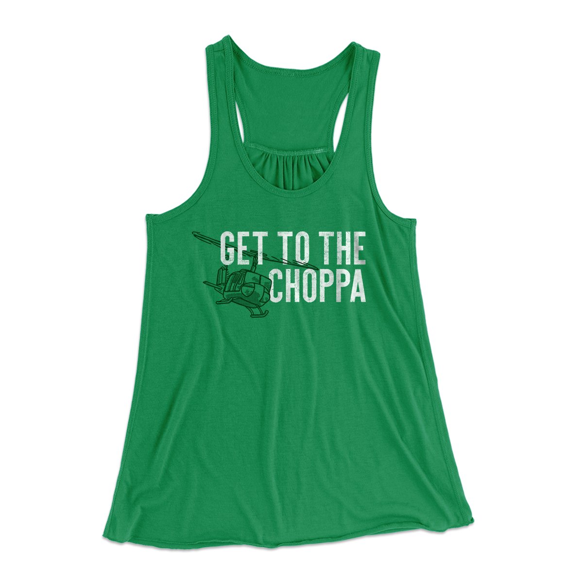 Get to the Choppa! Women's Flowey Tank Top Kelly | Funny Shirt from Famous In Real Life