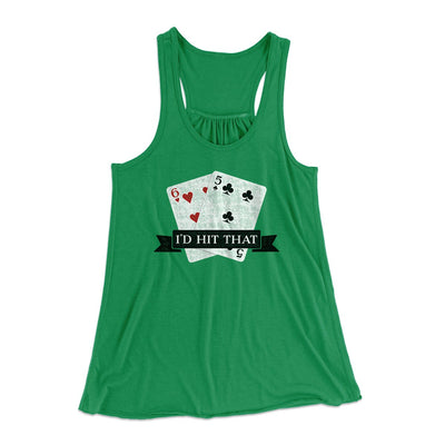 I'd Hit That Funny Women's Flowey Tank Top Kelly | Funny Shirt from Famous In Real Life