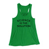 Science Is The Solution Women's Flowey Tank Top Kelly Green | Funny Shirt from Famous In Real Life