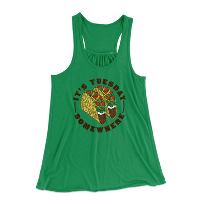 It's Tuesday Somewhere Women's Flowey Tank Top Kelly | Funny Shirt from Famous In Real Life