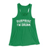 Surprise I'm Drunk Women's Flowey Tank Top Kelly | Funny Shirt from Famous In Real Life