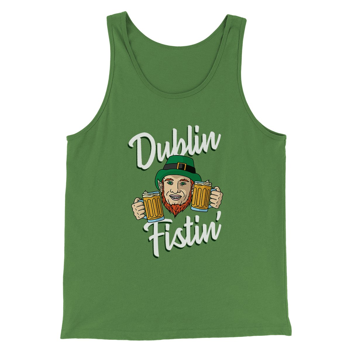 Dublin Fistin' Men/Unisex Tank | Funny Shirt from Famous In Real Life