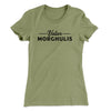 Valar Morghulis Women's T-Shirt Light Olive | Funny Shirt from Famous In Real Life