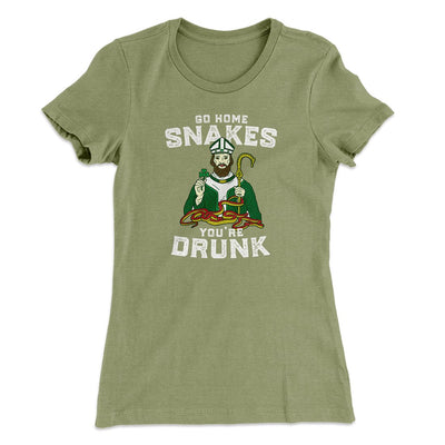 Go Home Snakes Women's T-Shirt Light Olive | Funny Shirt from Famous In Real Life