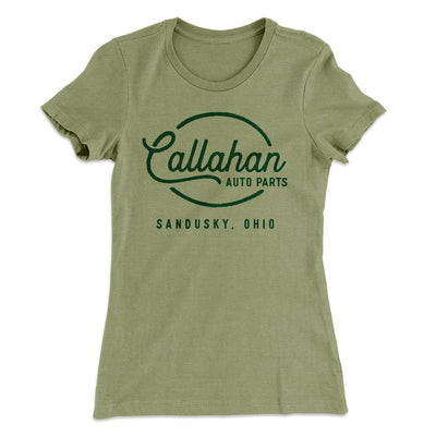 Callahan Auto Parts Women's T-Shirt Light Olive | Funny Shirt from Famous In Real Life