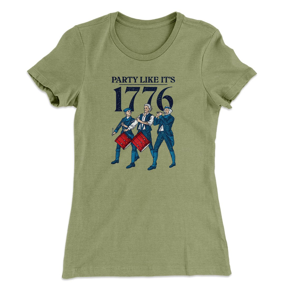 Party Like It's 1776 Women's T-Shirt | Funny Shirt from Famous In Real Life