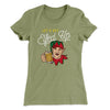 Let's Get Elfed Up Women's T-Shirt Light Olive | Funny Shirt from Famous In Real Life