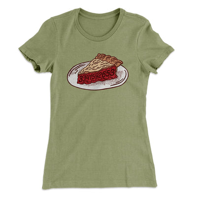 Slice of Pi Women's T-Shirt Light Olive | Funny Shirt from Famous In Real Life