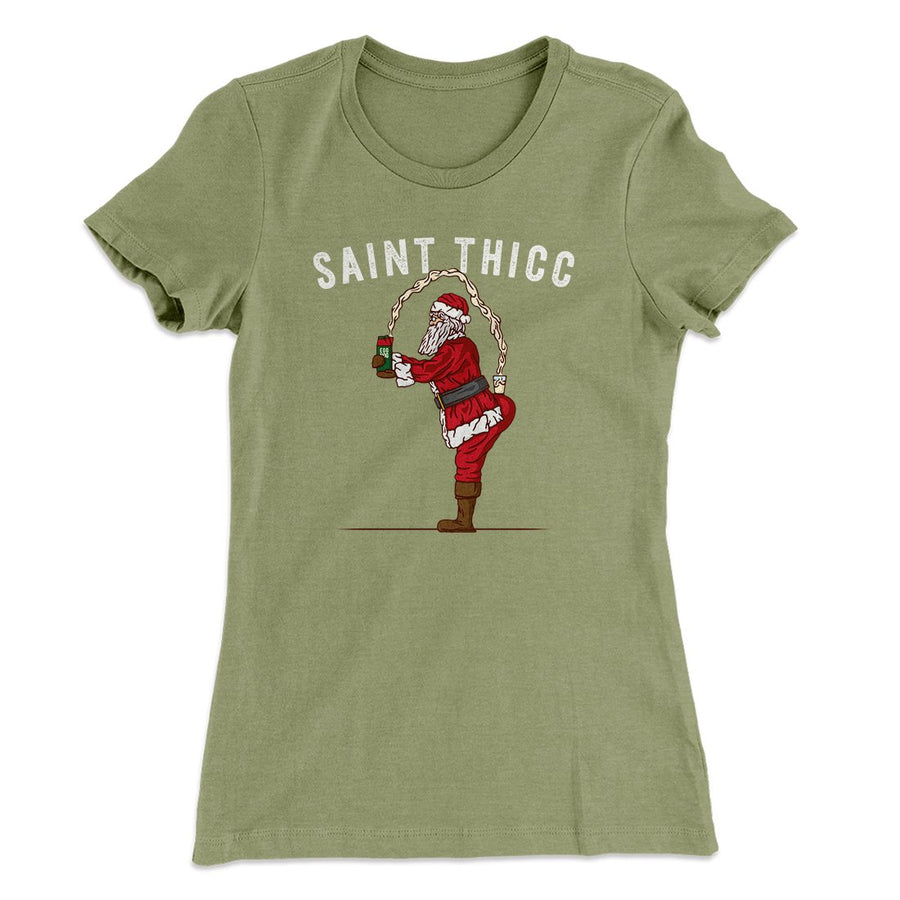 Saint Thicc Women's T-Shirt Light Olive | Funny Shirt from Famous In Real Life