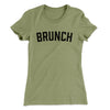 Brunch Women's T-Shirt Light Olive | Funny Shirt from Famous In Real Life