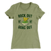 Rock Out With My Guac Out Women's T-Shirt Light Olive | Funny Shirt from Famous In Real Life