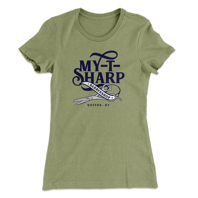 My-T-Sharp Barber Shop Women's T-Shirt Light Olive | Funny Shirt from Famous In Real Life