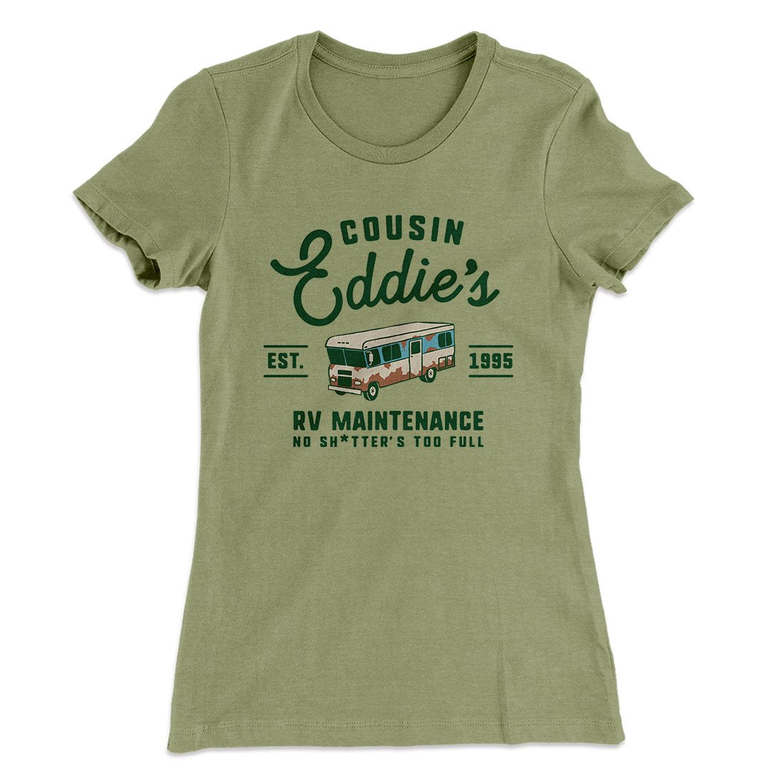 Cousin Eddie's RV Maintenance Women's T-Shirt | Funny Shirt from Famous In Real Life