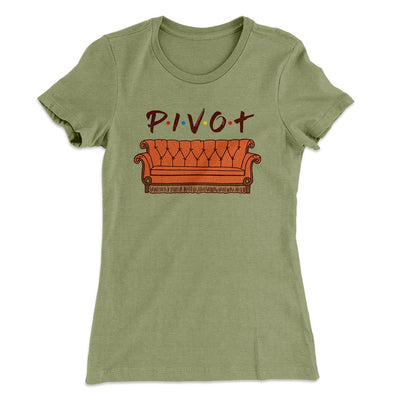 Pivot Women's T-Shirt Light Olive | Funny Shirt from Famous In Real Life