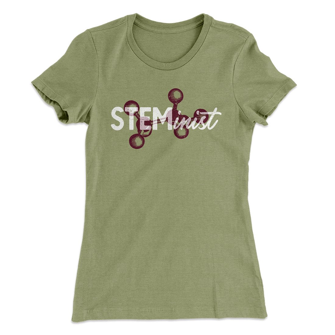 STEMinist Women's T-Shirt | Funny Shirt from Famous In Real Life