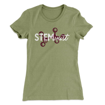 STEMinist Women's T-Shirt Light Olive | Funny Shirt from Famous In Real Life