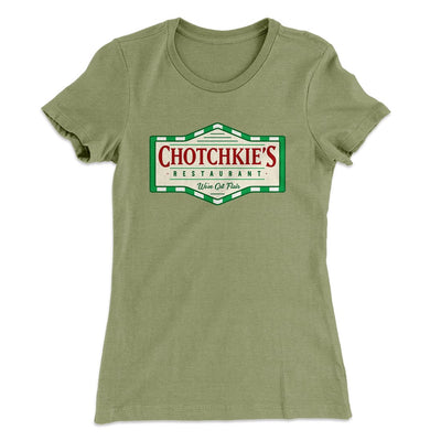 Chotchkie's Restaurant Women's T-Shirt Light Olive | Funny Shirt from Famous In Real Life