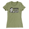 Need A Will Women's T-Shirt Light Olive | Funny Shirt from Famous In Real Life