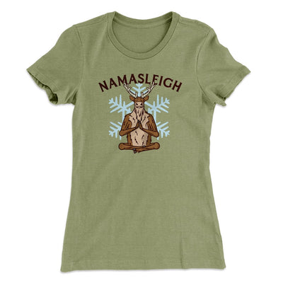 Namasleigh Women's T-Shirt Light Olive | Funny Shirt from Famous In Real Life