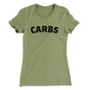 Carbs Women's T-Shirt Light Olive | Funny Shirt from Famous In Real Life