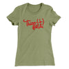 Thicc-Fil-A Funny Women's T-Shirt Light Olive | Funny Shirt from Famous In Real Life