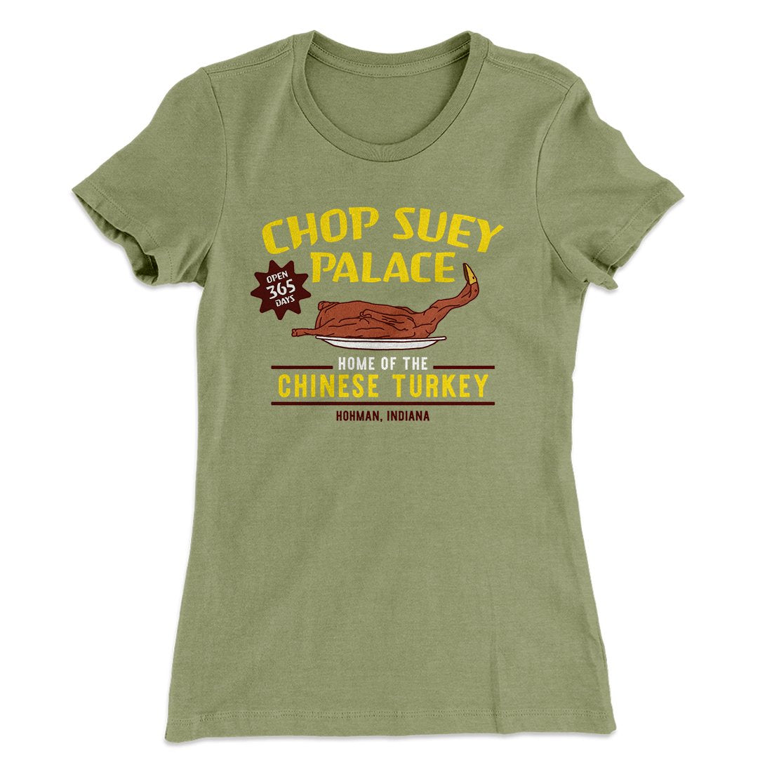 Chop Suey Palace Women's T-Shirt | Funny Shirt from Famous In Real Life
