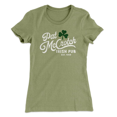 Pat McCrotch Irish Pub Women's T-Shirt Light Olive | Funny Shirt from Famous In Real Life