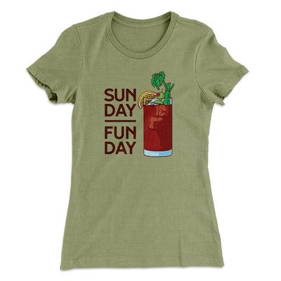 Sunday Funday Women's T-Shirt Light Olive | Funny Shirt from Famous In Real Life