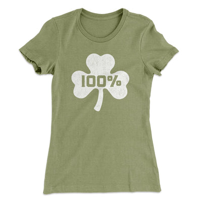 100% Irish Women's T-Shirt Light Olive | Funny Shirt from Famous In Real Life